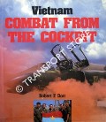 Vietnam Combat from the Cockpit by DORR, Robert F.